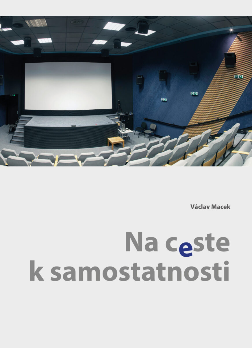 Václav Macek: Na ceste k samostatnosti